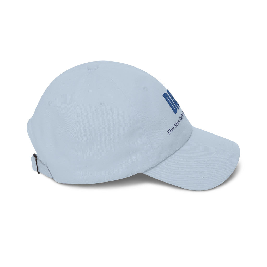Dad Cap — “DAD: The Man The Myth The LEGEND” Embroidered Baseball Hat